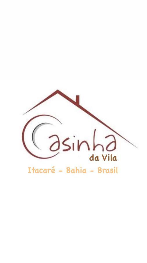 Casinhas Da Vila - Itacare Exterior photo